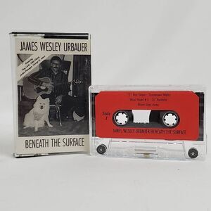 JAMES WESLEY URBAUER: Ft. Tiny Cook Addy Glantz Jackie Flanagan, BENEATH THE SUR